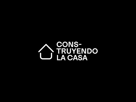 Construyendo la casa - Olivo El Paso